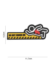 PARCHE PVC DO NOT CROSS ME 5126